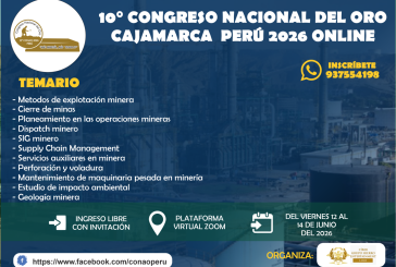 CAJAMARCA: “AGUA SÍ, ORO SÍ” ES EL SLOGAN DEL 10° CONGRESO NACIONAL DEL ORO – CONAO 2026 ONLINE