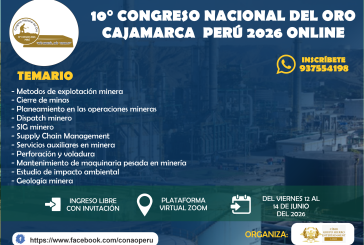 CAJAMARCA: “AGUA SÍ, ORO SÍ” ES EL SLOGAN DEL 10° CONGRESO NACIONAL DEL ORO – CONAO 2026 ONLINE