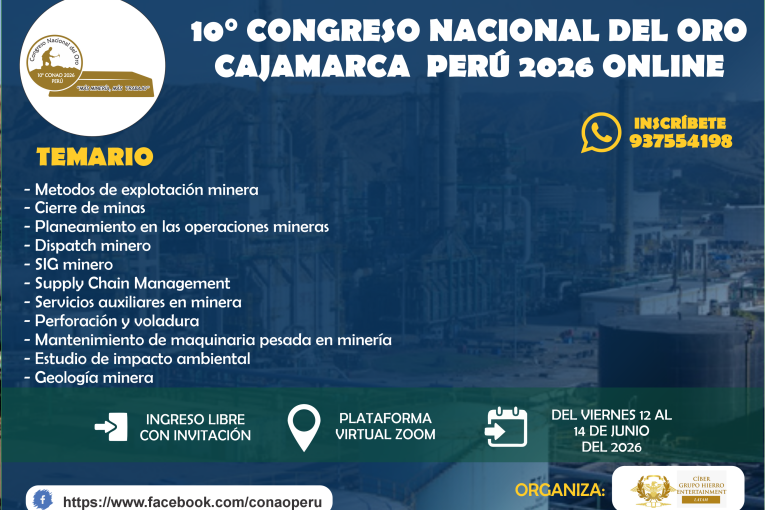 CAJAMARCA: “AGUA SÍ, ORO SÍ” ES EL SLOGAN DEL 10° CONGRESO NACIONAL DEL ORO – CONAO 2026 ONLINE