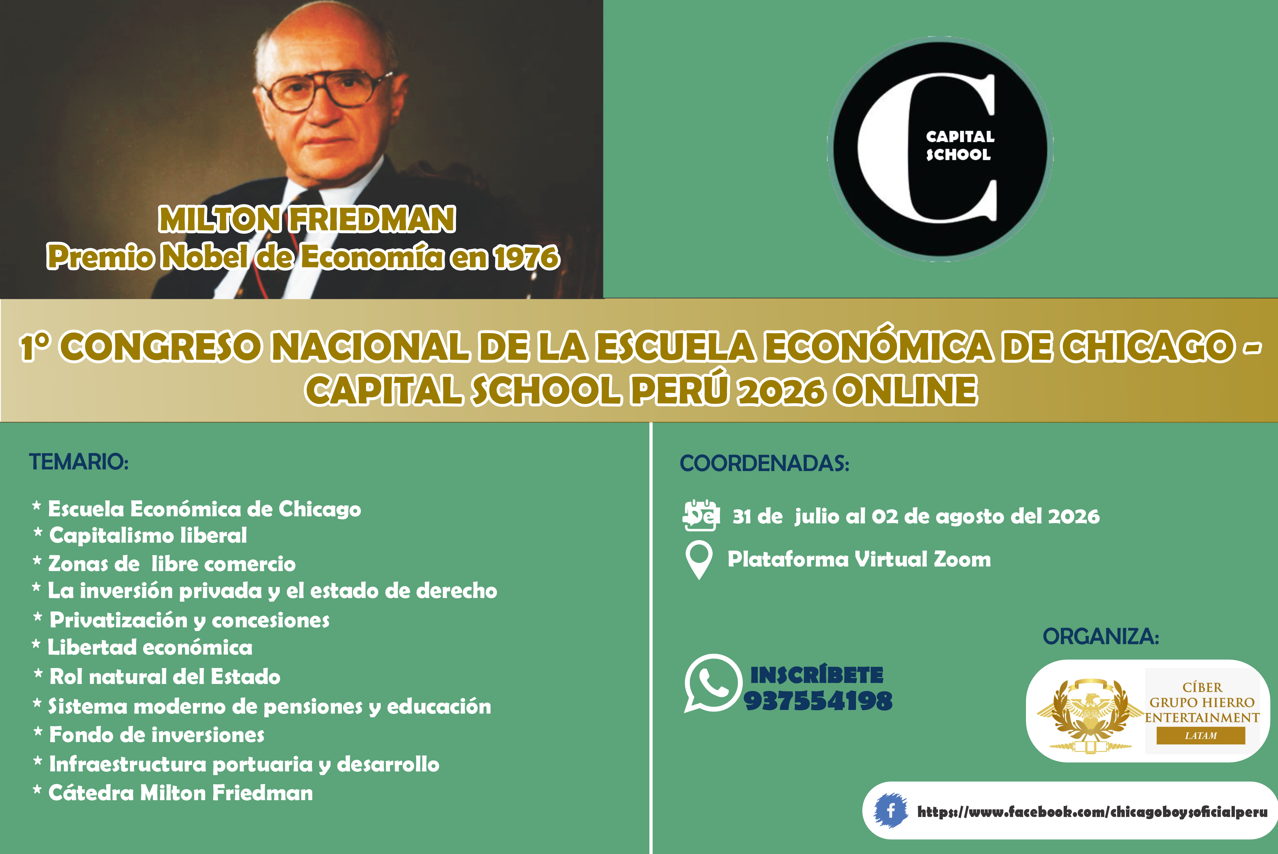 CAPITAL SCHOOL: EN PERÚ REALIZARÁN EL 1° CONGRESO NACIONAL DE LA ESCUELA ECÓNOMICA DE CHICAGO