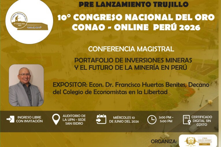 EN LA UPN TRUJILLO: SE PRE LANZARÁ EL 10° CONGRESO NACIONAL DEL ORO – CONAO 2026 ONLINE
